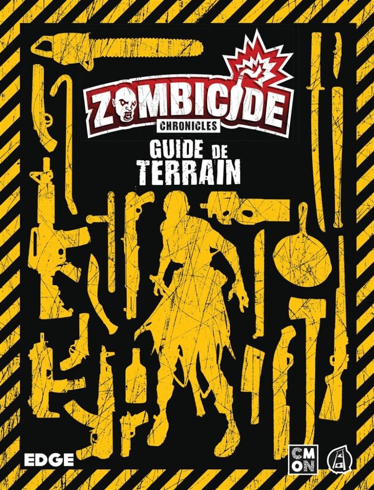 Zombicide Chronicles - Guide de Terrain